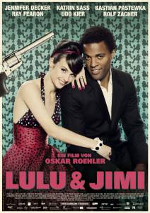        - Lulu und Jimi - 2009