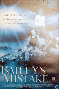       () - Bailey's Mistake - 2001