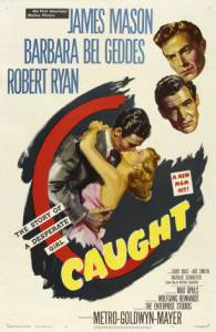      - Caught - 1949