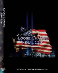   Loose Change: Final Cut  () - Loose Change: Final Cut  () - 2007