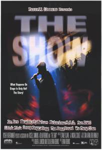     - The Show - 1995