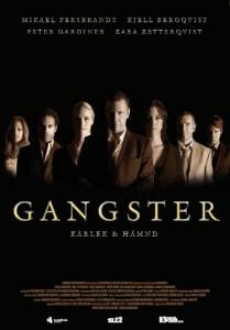      - Gangster - 2007
