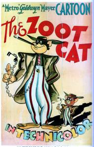    -  - The Zoot Cat - 1944