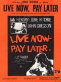          - Live Now - Pay Later - 1962