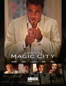       ( 2012  ...) - Magic City - 2012 (2 )