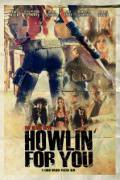    Howlin' for You  () - Howlin' for You  () - 2011